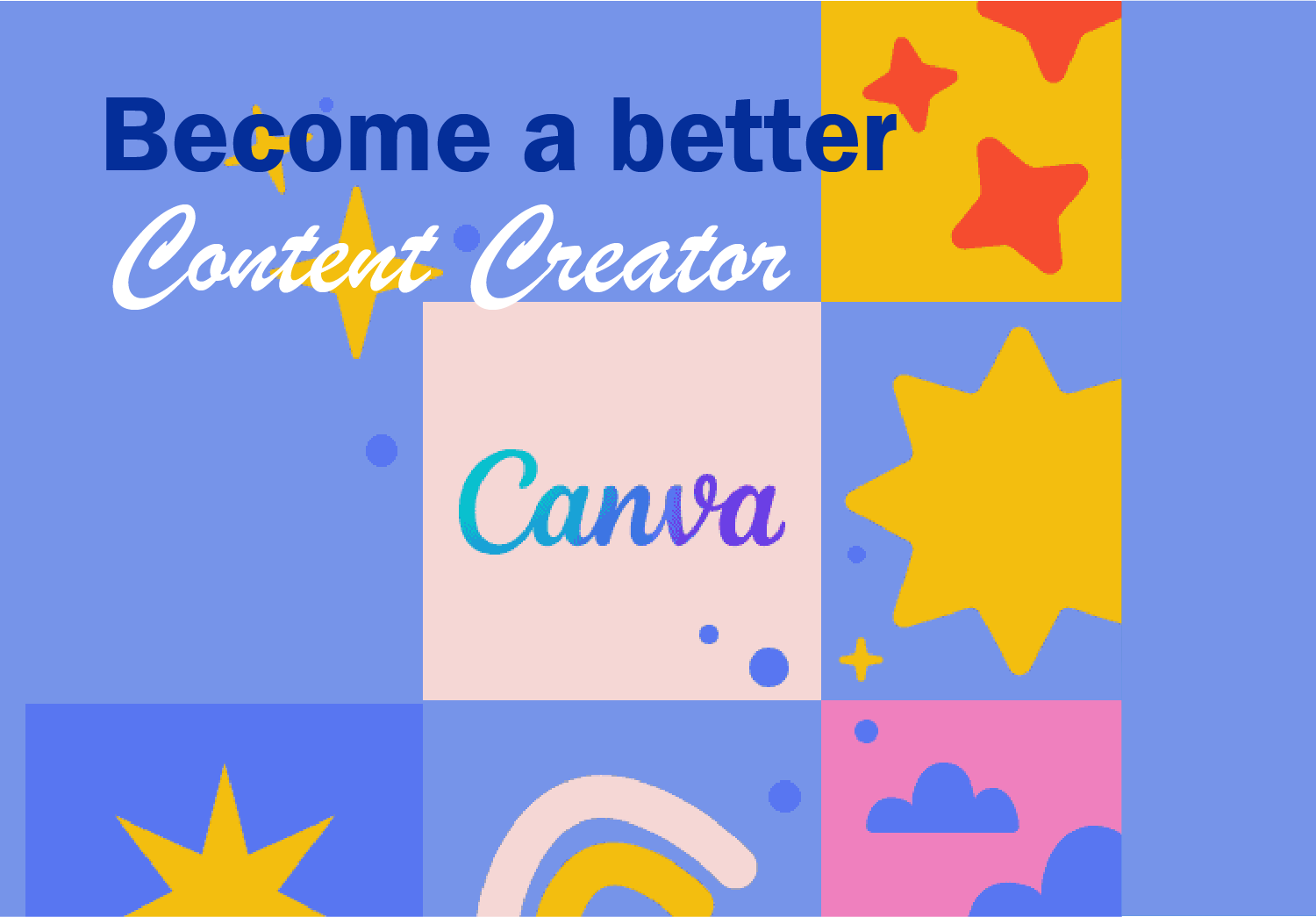 Learn Canva for Content Creation